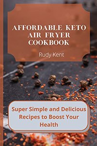 Affordable Keto Air Fryer Cookbook