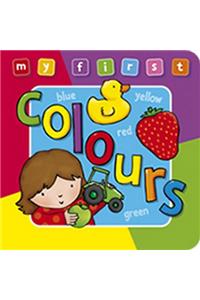 My First Colours Board Book Deluxe: A Padded, Sturdy, Colorful Book for Ages 0-3, Full of Friend