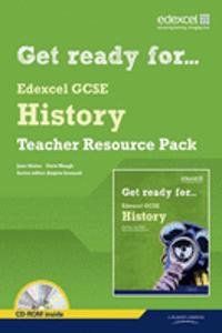 Get Ready for Edexcel GCSE History Teacher Resource Pack