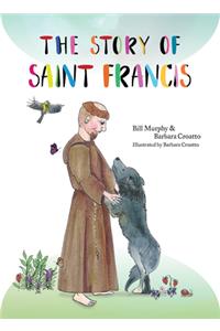 Story of Saint Francis