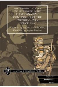 List of Officers and Men Serving in the First Canadian Contingent of the British Expeditionary Force, 1914
