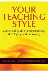 Your Teaching Style