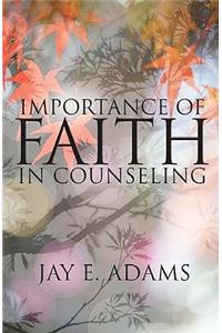 Importance of Faith in Counseling