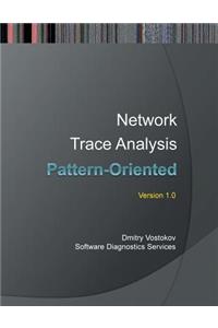 Pattern-Oriented Network Trace Analysis