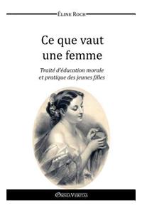 Ce Que Vaut une Femme