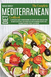 The Complete Mediterranean Diet Cookbook