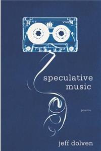 Speculative Music