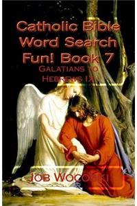 Catholic Bible Word Search Fun! Book 7