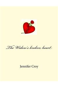 The Widow's Broken Heart