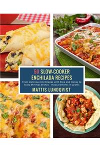 50 Slow-Cooker Enchilada Recipes