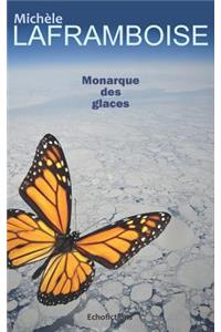 Monarque Des Glaces