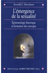 Emergence de La Sexualite (L')