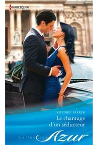 Le Chantage D'Un Seducteur