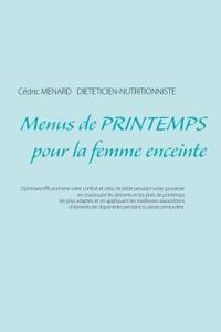 Menus de printemps pour la femme enceinte