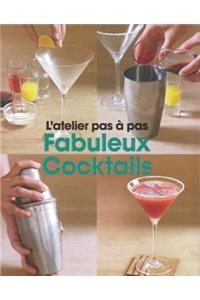 Fabuleux Cocktails (Frame by Frame)