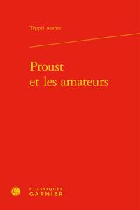 Proust Et Les Amateurs