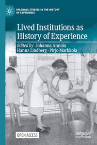 Lived Institutions as History of Experience