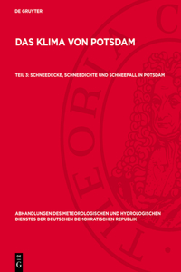 Schneedecke, Schneedichte Und Schneefall in Potsdam
