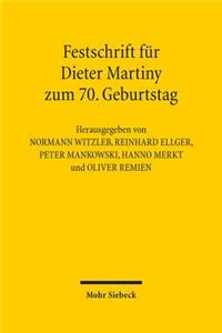 Festschrift Fur Dieter Martiny Zum 70. Geburtstag