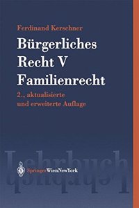 Ba1/4rgerliches Recht V. Familienrecht