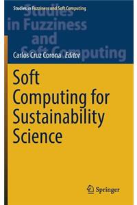 Soft Computing for Sustainability Science