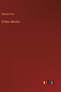 libre albedrío