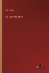 Os Sabios Illustres