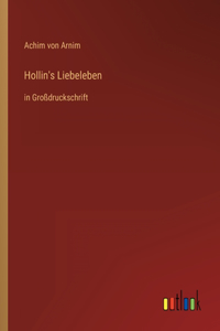 Hollin's Liebeleben