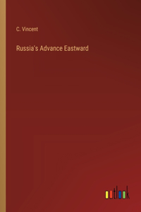 Russia's Advance Eastward