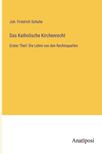 Katholische Kirchenrecht