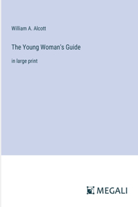The Young Woman's Guide