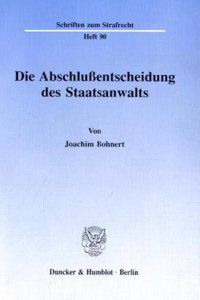 Die Abschlussentscheidung Des Staatsanwalts