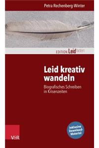 Leid Kreativ Wandeln