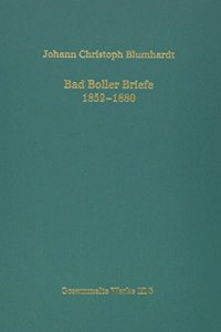 Bad Boller Briefe 1852-1880. Texte