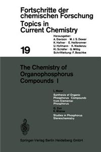 Chemistry of Organophosphorus Compounds I