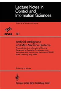 Artificial Intelligence and Man-Machine Systems