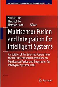 Multisensor Fusion and Integration for Intelligent Systems