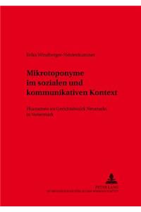 Mikrotoponyme Im Sozialen Und Kommunikativen Kontext
