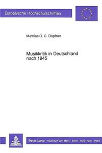 Musikkritik in Deutschland Nach 1945