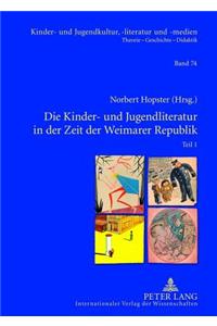 Kinder- und Jugendliteratur in der Zeit der Weimarer Republik