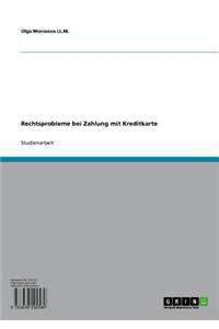 Rechtsprobleme Bei Zahlung Mit Kreditkarte