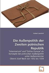 Die Außenpolitik der Zweiten polnischen Republik