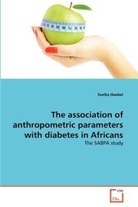 association of anthropometric parameters with diabetes in Africans