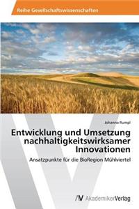 Entwicklung und Umsetzung nachhaltigkeitswirksamer Innovationen