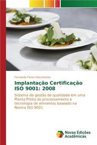 Implantação Certificação ISO 9001