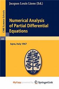 Numerical Analysis of Partial Differential Equations