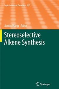 Stereoselective Alkene Synthesis