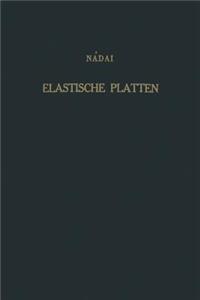 Die Elastischen Platten