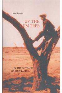 Up the Gum Tree
