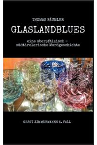 Glaslandblues